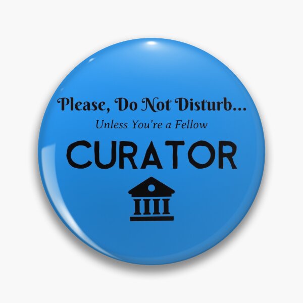 Item preview, Do Not Disturb - Curator designed and sold by Specialized Job Merchandise.