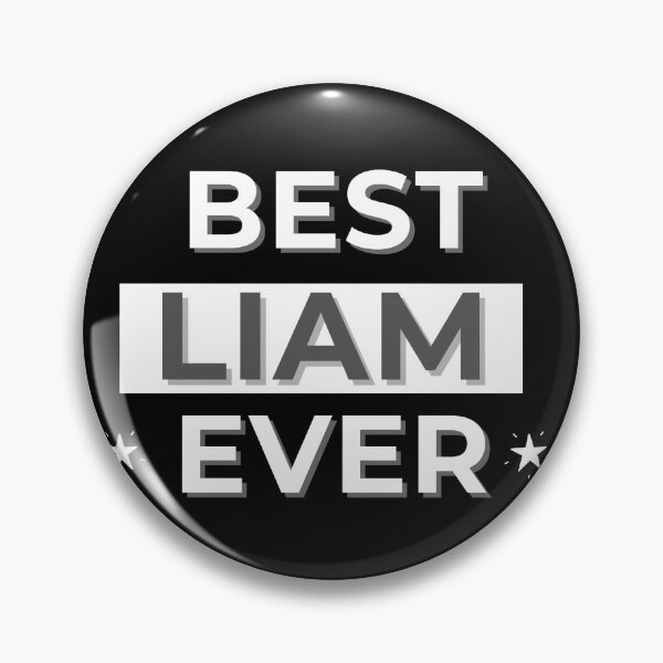 Item preview,  BEST LIAM EVER , funny name design designed and sold by BeenTees.