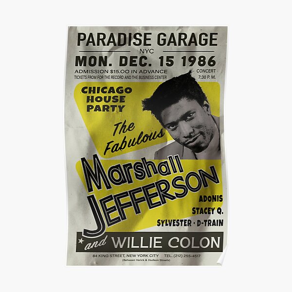 Marshall Jefferson at Paradise Garage New York City 1986 Poster