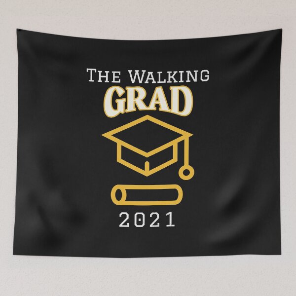 Item preview, The Walking Grad 2021, Graduation Class of 2021 designed and sold by DiscGolfTees.