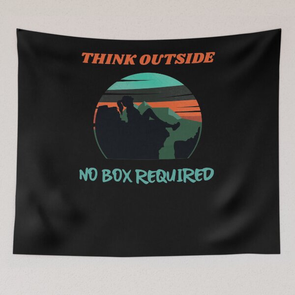 Item preview, Think Outside No Box Required  designed and sold by arteesy.