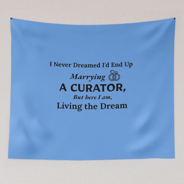 Item preview, Married to a Curator designed and sold by Specialized Job Merchandise.