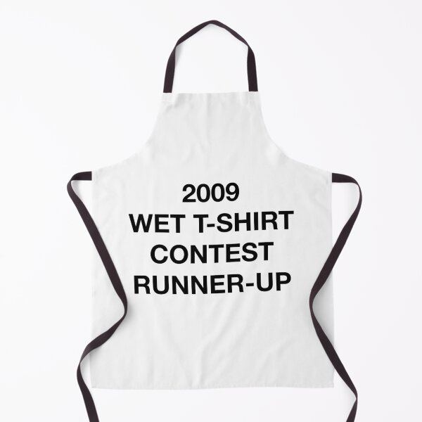 Item preview, 2009 WET T-SHIRT CONTEST RUNNER-UP designed and sold by SprayandPray69.