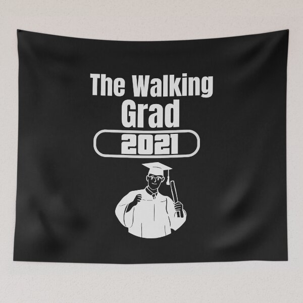 Item preview, The Walking Grad 2021, Graduation Class of 2021 designed and sold by DiscGolfTees.