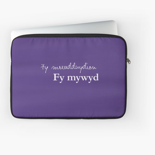 Fy mreuddwydion, fy mywyd - My dreams, my life in Welsh Laptop Sleeve