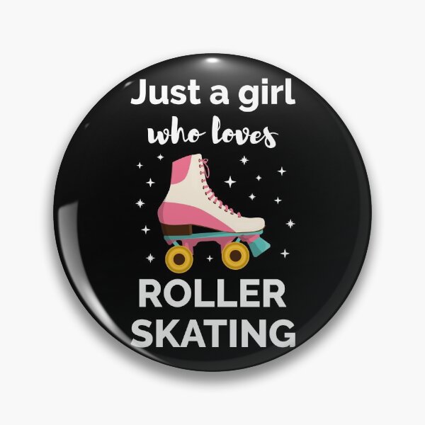 Item preview, Just A Girl Who Loves Roller Skating I designed and sold by Lemon Pepper.