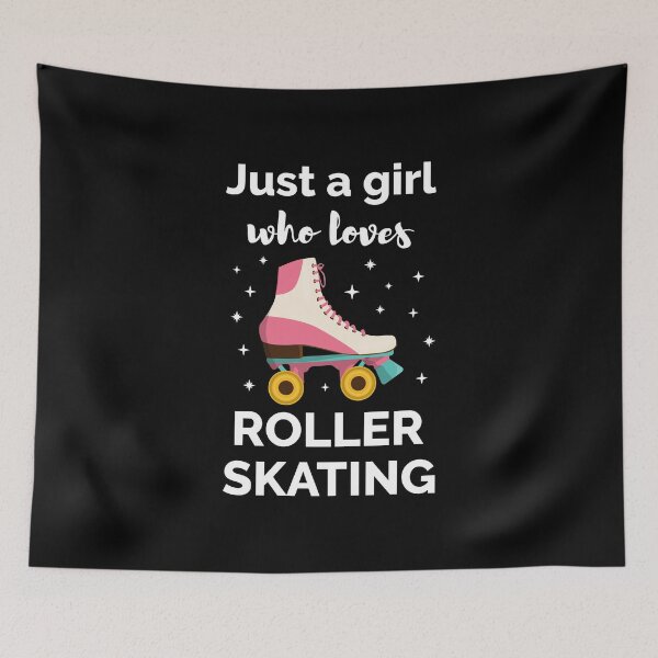 Item preview, Just A Girl Who Loves Roller Skating I designed and sold by Lemon Pepper.