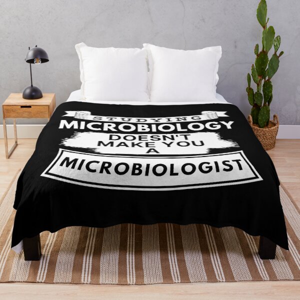Item preview, Studying Microbiology Doesn't Make You a Microbiologist designed and sold by TakeOnWisdom.