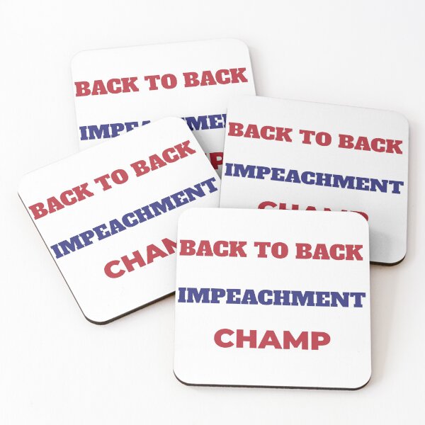 Item preview, Back to back Impeachment Champion designed and sold by Sam Artist.