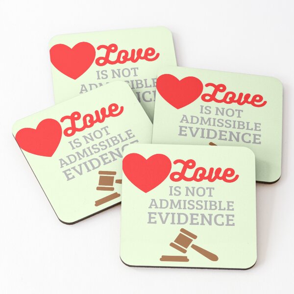Item preview, Love Is Not Admissible Evidence designed and sold by Mothe3rd.