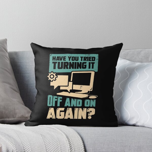 Item preview, Have You Tried Turning It Off And On Again  designed and sold by Marcid95.