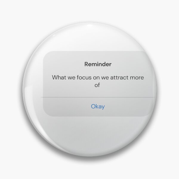 Item preview, iPhone reminder 'What we focus on we attract more of' designed and sold by purrsitivity.