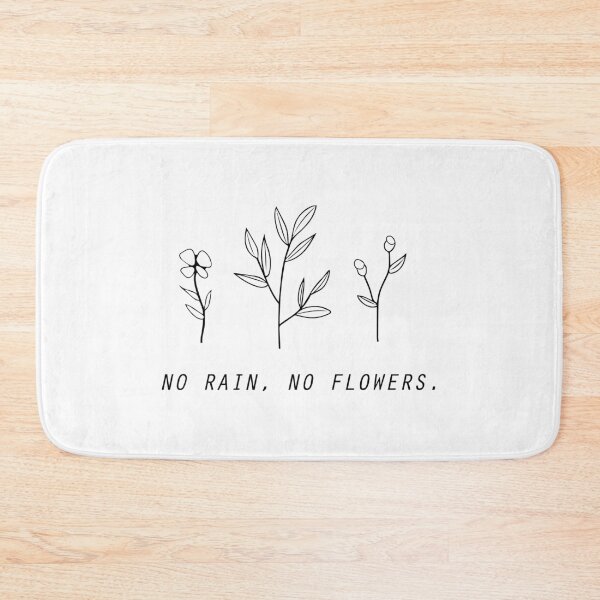 Item preview, No rain, no flowers designed and sold by CHVRDesing.