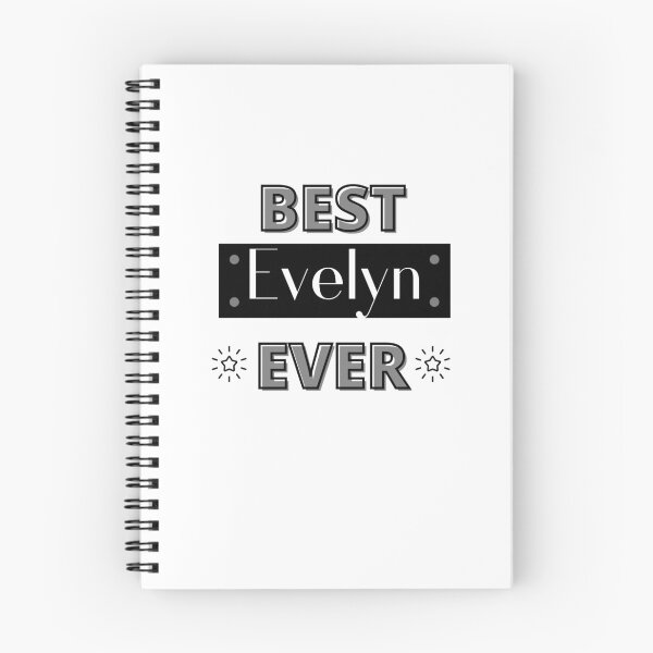 Item preview,   BEST EVELYN EVER , funny name design designed and sold by BeenTees.