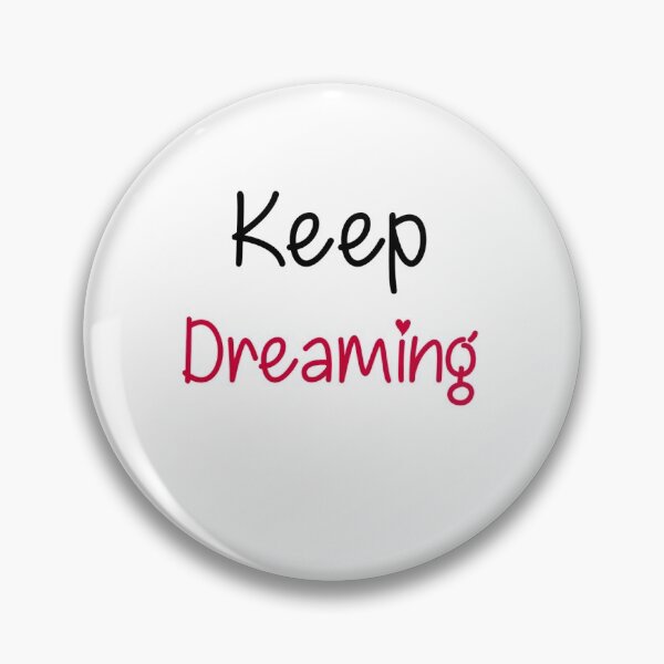 Item preview, Keep Dreaming designed and sold by Blood-Red-Merch.