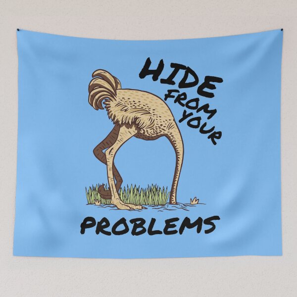 Item preview, Hide from Your Problems designed and sold by Frosty1489.