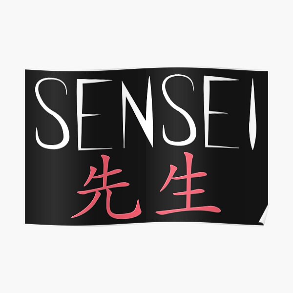 Sensei Poster