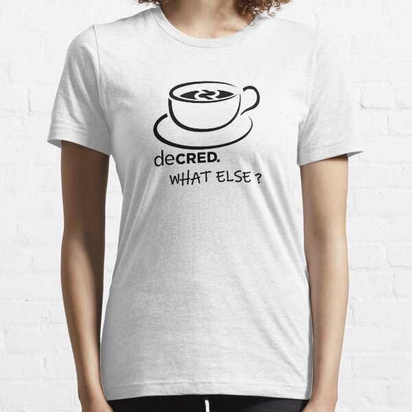 Decred. what else? v1 Essential T-Shirt