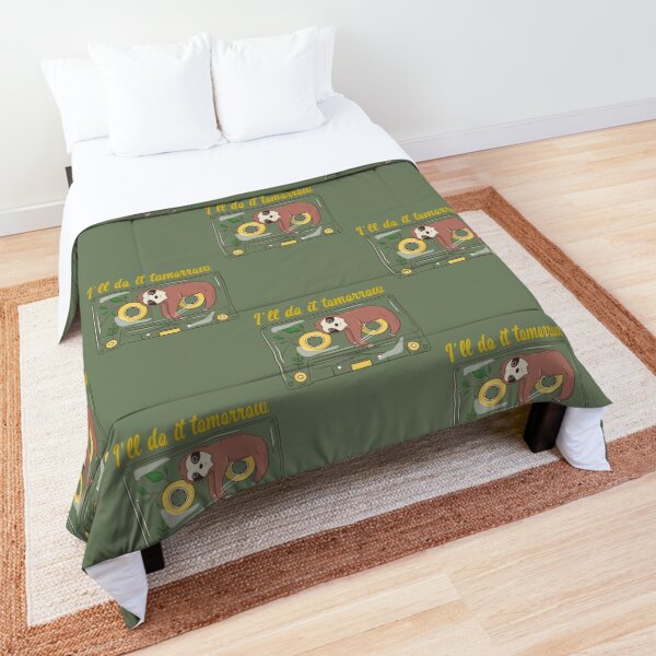 I'll Do It Tomorrow Comforter