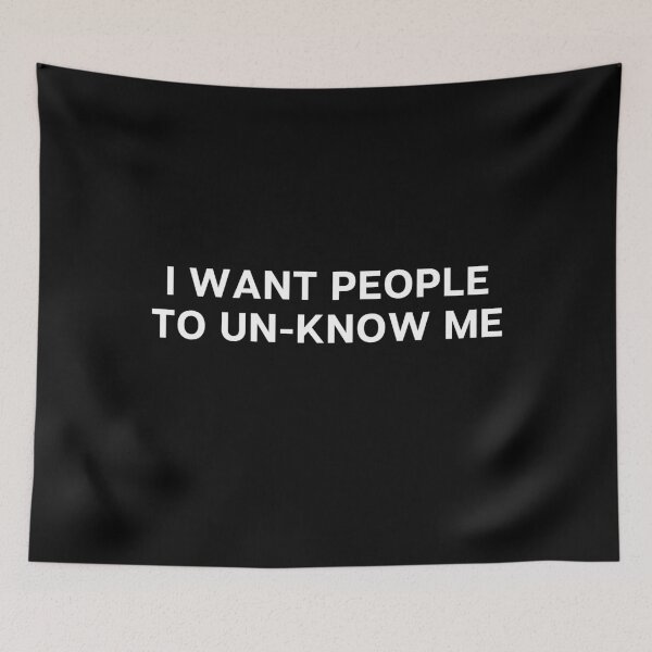 Item preview, I Want People to Unknow Me designed and sold by PerivoliTees.