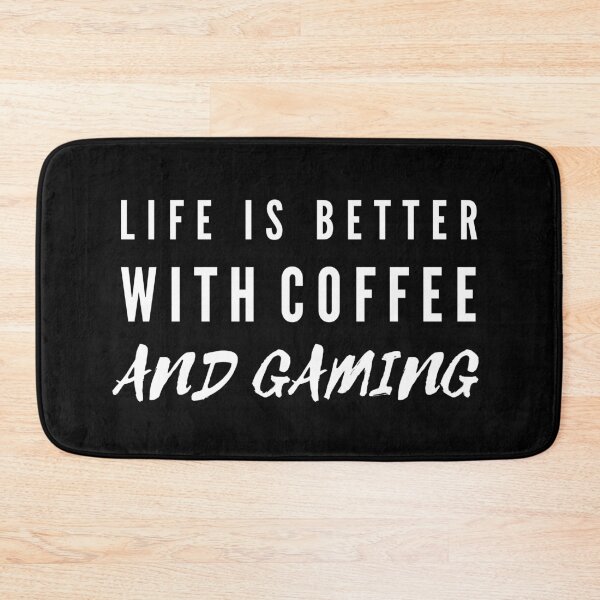 Item preview, Life Is Better With Coffee And Gaming designed and sold by TeePartyHost.