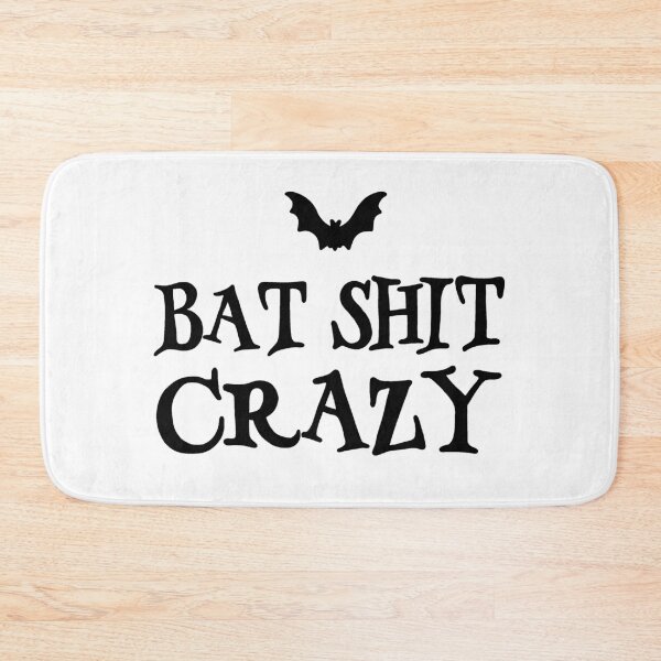 Item preview, Bat-Shit Crazy designed and sold by ValentinaHramov.