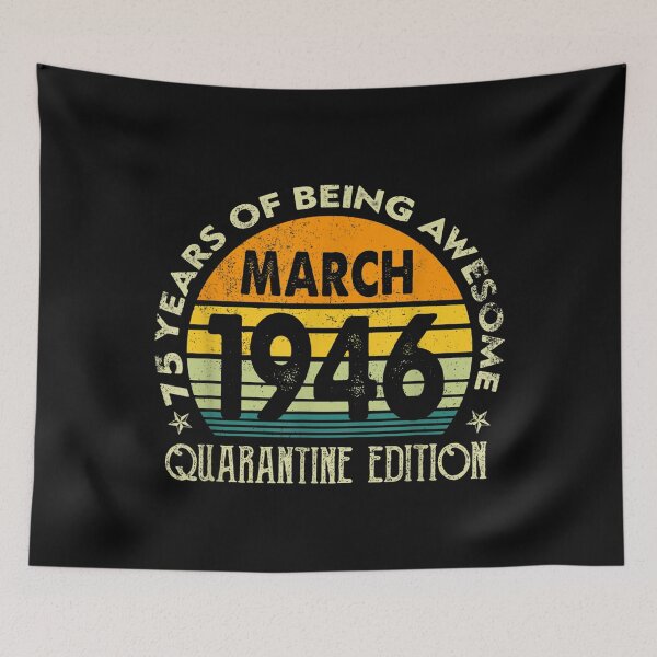 Item preview, 75th Birthday Decoration March 1946 Men Women 75Years Old designed and sold by sellexxf69.