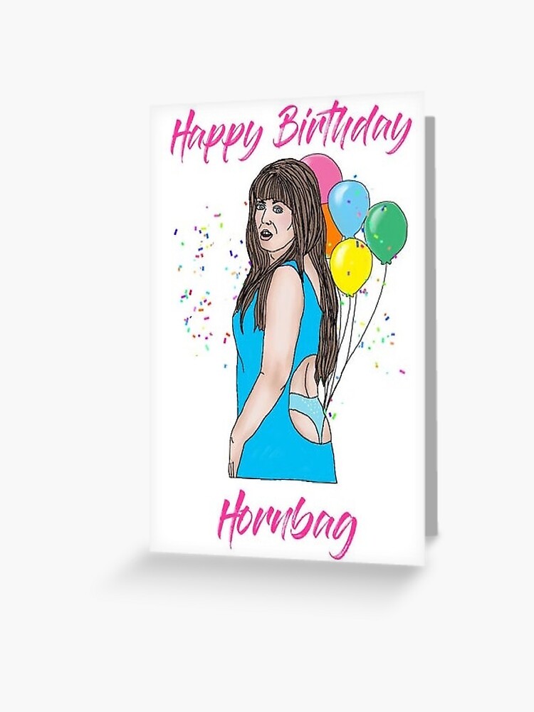 Carte De Vœux Kath Et Kim Hornbag Carte D Anniversaire Drole Par Textedandtested Redbubble