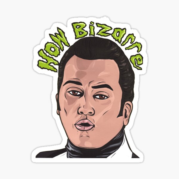 Item preview, How Bizarre designed and sold by turddemon.