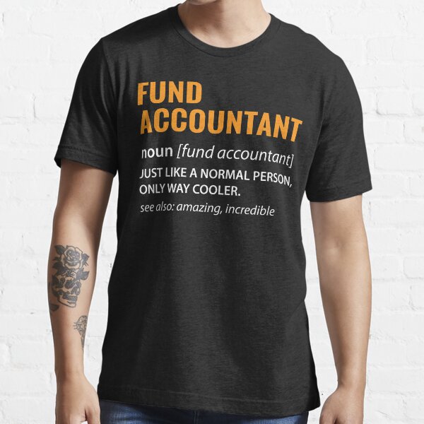 Item preview, Fund Accountant Funny Accounting Gift designed and sold by TopDawgDesigns.