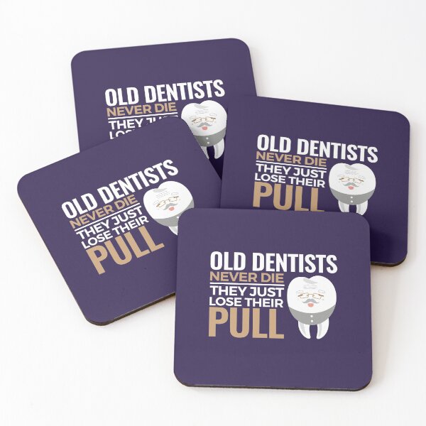 Item preview, Dentist Retirement Funny Old Dentists Never Die They Just Lose Their Pull  designed and sold by jaygo.