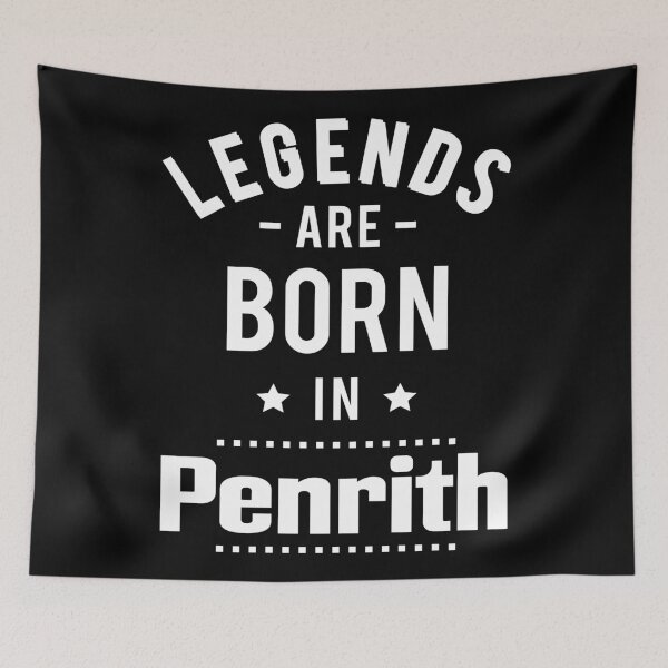 Item preview, Legends Are Born In Penrith designed and sold by ProjectX23.