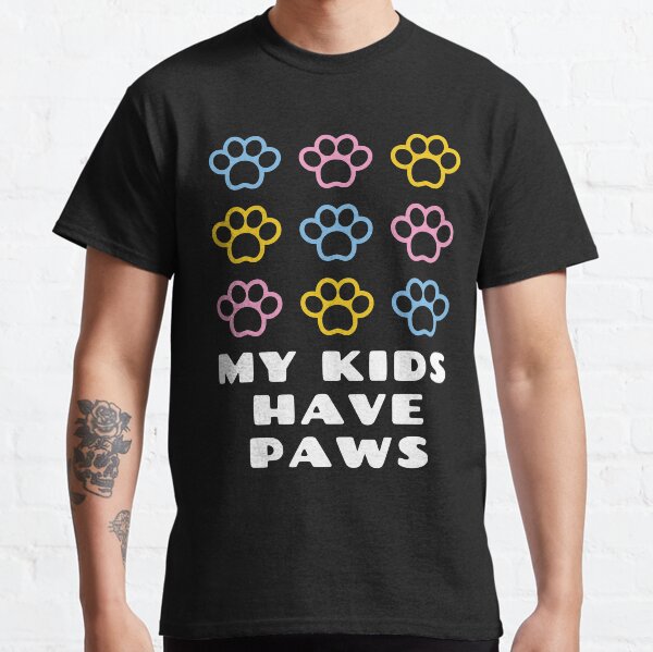 My Kids Have Paws Classic T-Shirt
