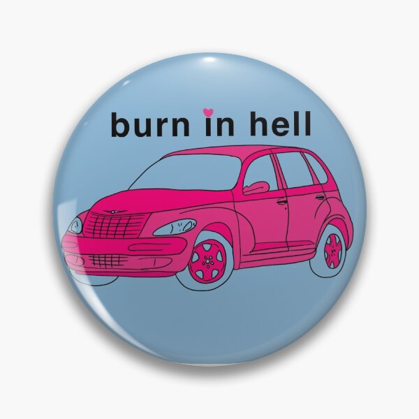 Item preview, burn in hell PT cruisers  designed and sold by havingsomefun.