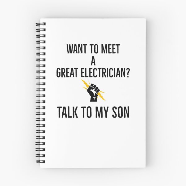 Item preview, Want To Meet a Great Electrician Talk To My Son designed and sold by AwesomeWorld1.
