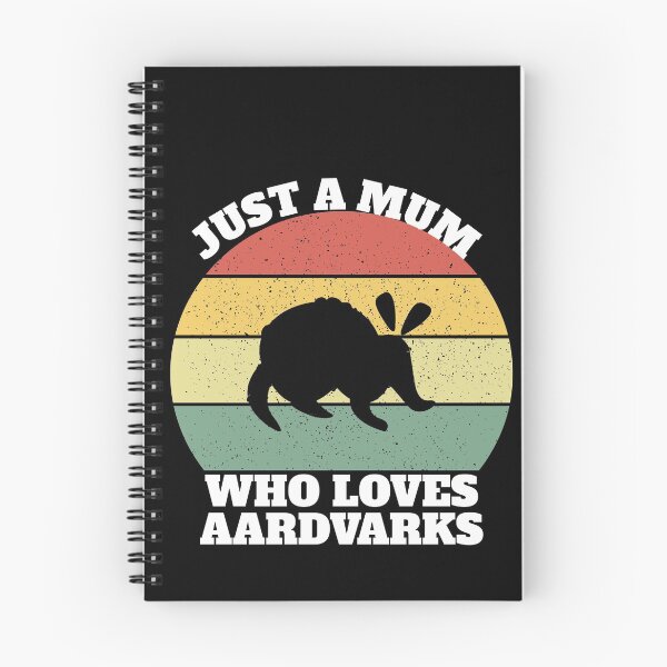 Item preview, Just A Mum Who Loves Aardvarks  designed and sold by Salvadax.