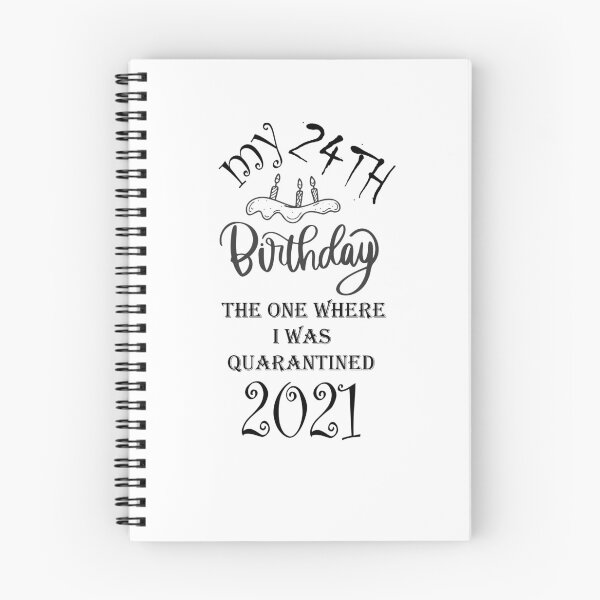 Item preview, Copy of my 24st birthday the one where i was quarantined 2021 designed and sold by Desingservices.
