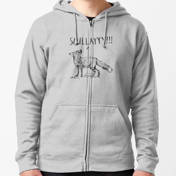 What a Certain Fox Says Zipped Hoodie