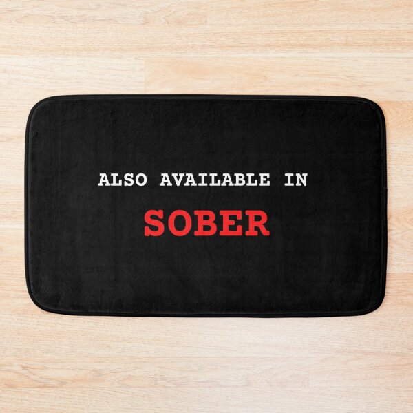 Item preview, Also Available in Sober  designed and sold by Urbanmedic.