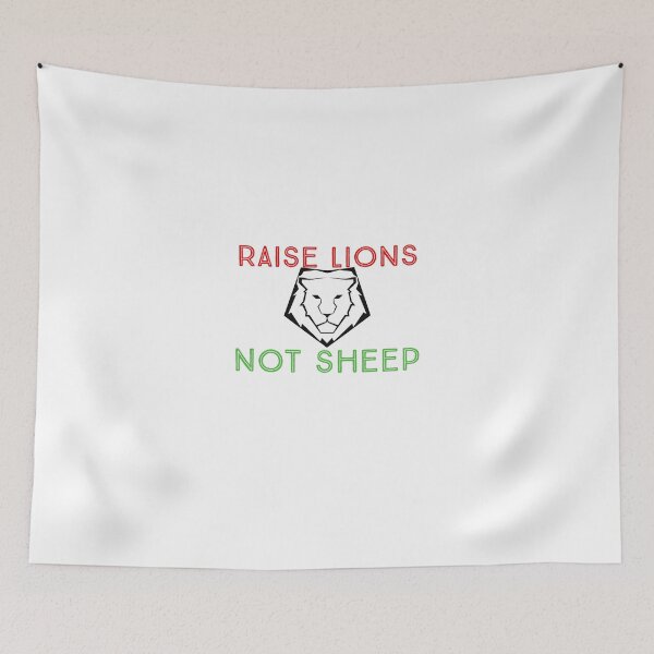 Item preview, raise lions not sheep designed and sold by GilesTs.