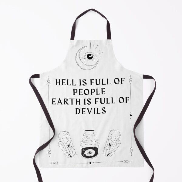 Item preview, Hell Is Full Of people earth is full of Devils designed and sold by Ssilky.