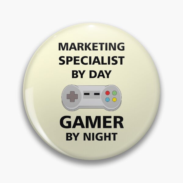 Item preview, Marketing specialist by day gamer by night, funny games lovers marketing specialist job, marketing specialist humor, marketing specialist joke, marketing specialist meme, designed and sold by SGS-.