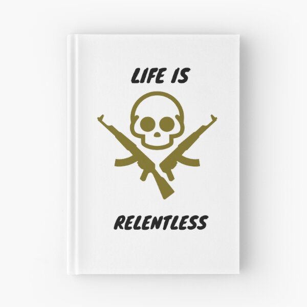 Item preview, Life Is Relentless  designed and sold by ShopManea.