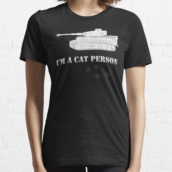 Item preview, Im A Cat Person Panzer VI Tiger designed and sold by FAawRay.