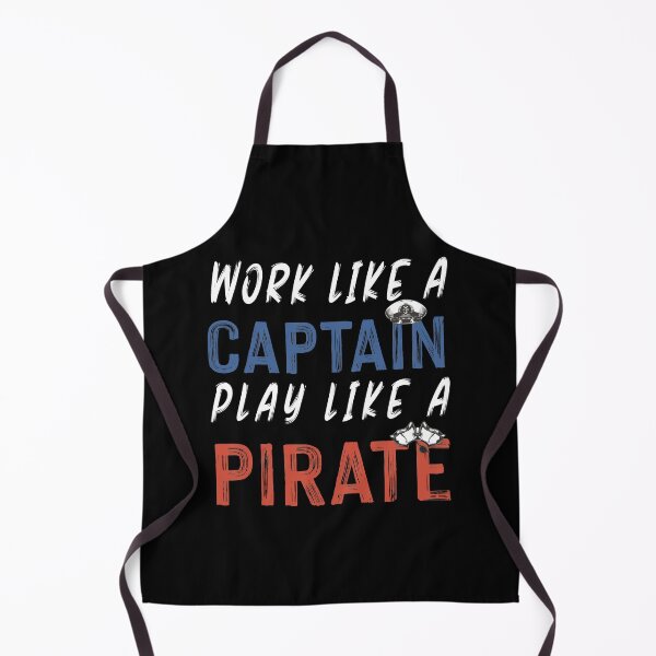 Item preview, Work Like A Captain Play Like Pirate designed and sold by NSTeeDesign.