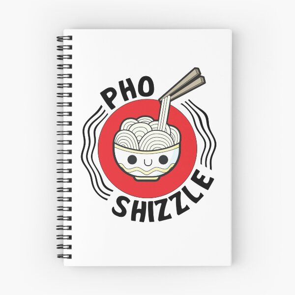 Item preview, Pho Shizzle Cute Pho Pun designed and sold by LeGND.