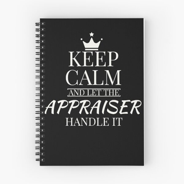 Item preview, Keep Calm And Let The Appraiser Handle it designed and sold by AwesomeWorld1.