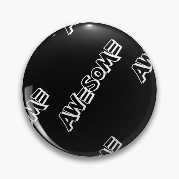 Item preview, Awesome motto designed and sold by Creativeart1974.