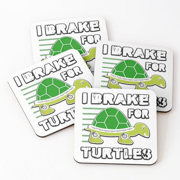 Item preview, I Brake for Turtles Logo Sign designed and sold by emhoteb.