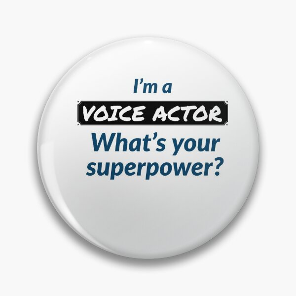 Item preview, im a Voice Actor Whats Your superpower  designed and sold by AwesomeWorld1.